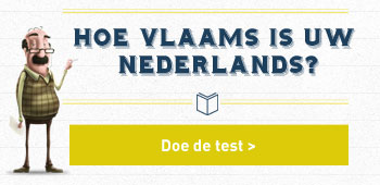 Hoe Vlaams is uw Nederlands?